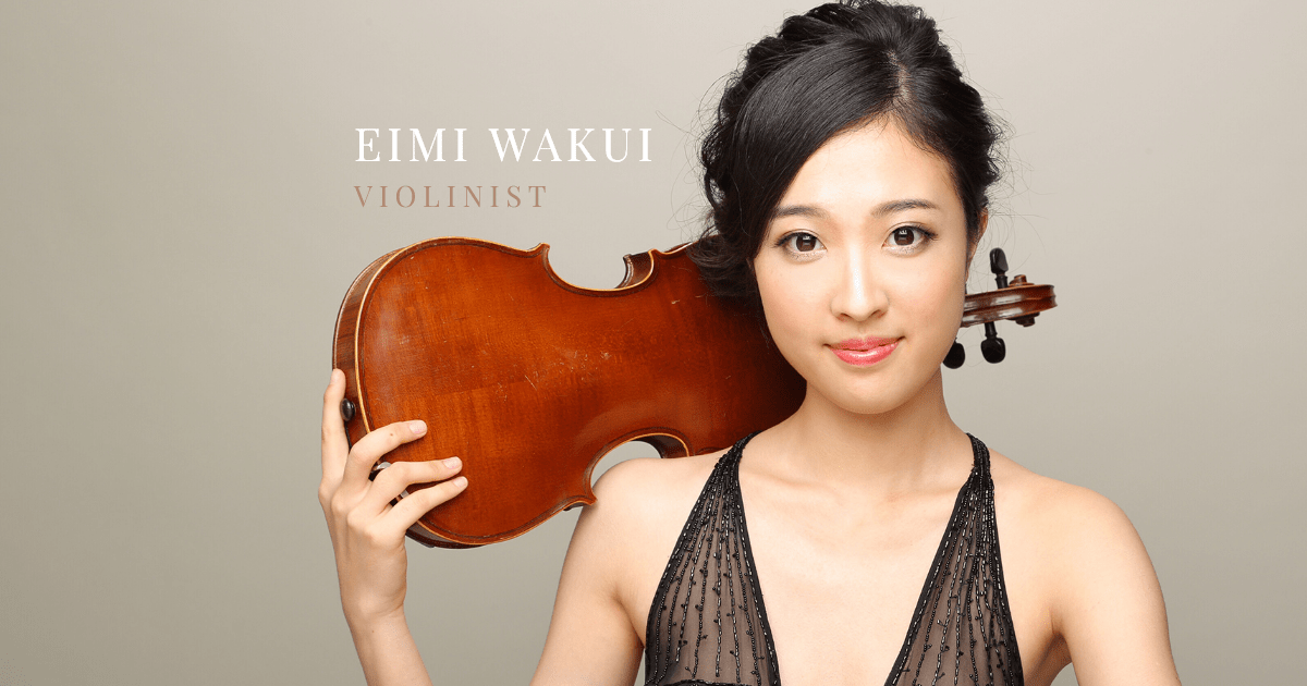 NEWS | Eimi Wakui 和久井映見 Violin